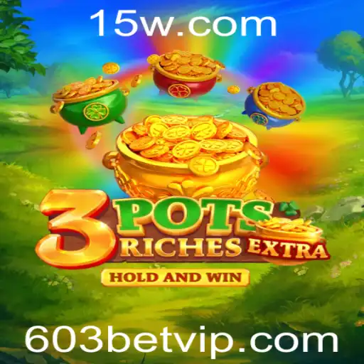 Explorando o Mundo de 3potsExtra: Um Mergulho no Jogo Inovador Associado ao 603 BET