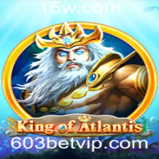 Explorando a Fascinante Aventura no Jogo KingofAtlantis com 603 BET