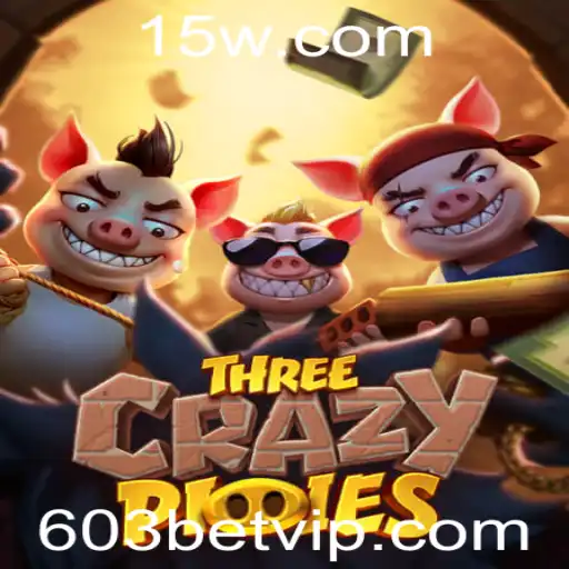 ThreeCrazyPiggies: Um Novo Mundo de Diversão e Estratégia com 603 BET